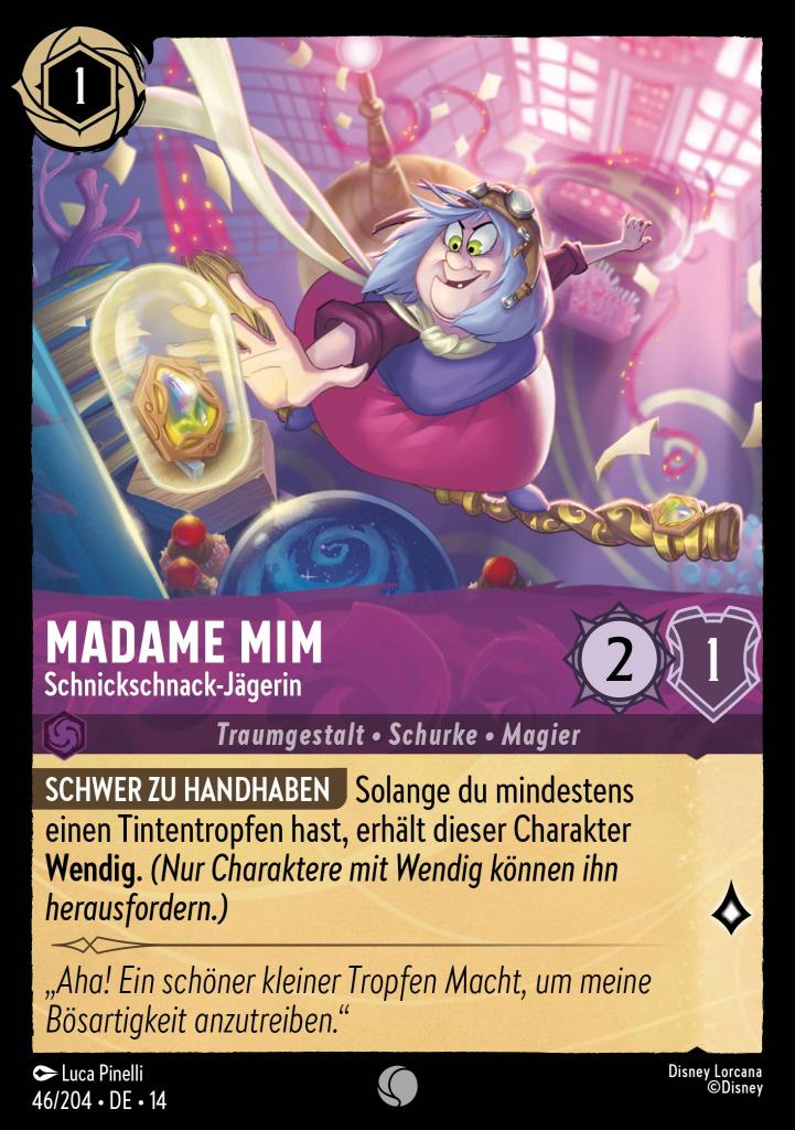 Madame Mim - Schnickschnack-Jägerin