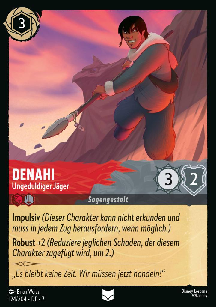Denahi - Ungeduldiger Jäger