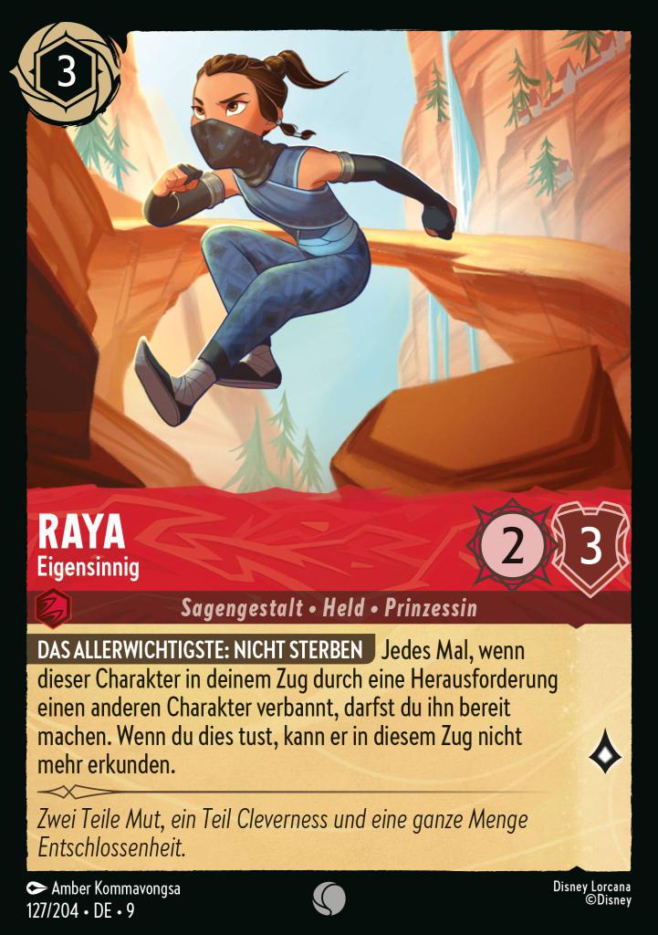 Raya - Eigensinnig